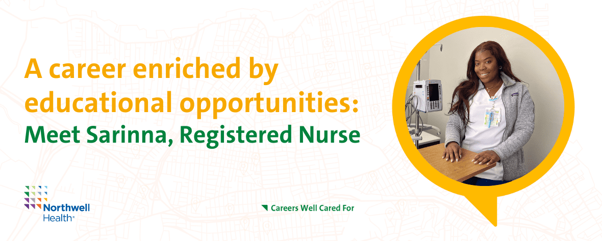 A career enriched by educational opportunities: Meet Sarinna, Registered Nurse